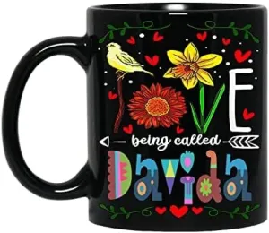Coffee Mug Love Being Called Davida Personalized Name Mug for Mom, Sister, Girl Mug,custom Mom Coffee Mug,gift for Grandma Mom,mothers Day Gift,mom Birthday 11oz Black Mug618095
