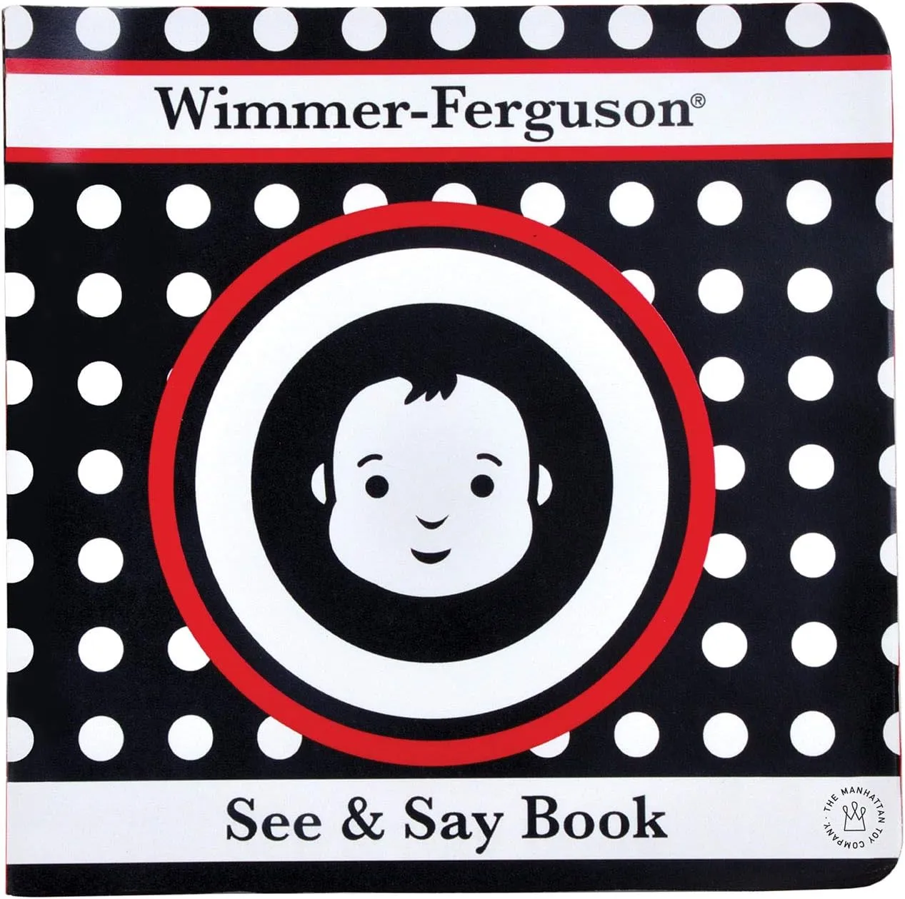 Manhattan Toy Wimmer-Ferguson See and Say Board Book